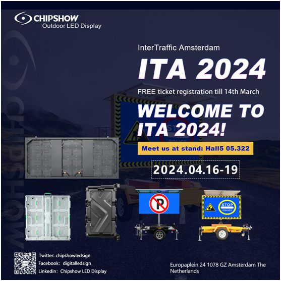 Inter-Traffic Amsterdam - ITA 2024 での CHIPSHOW、未来的な交通用 LED ディスプレイ ソリューションを使用!